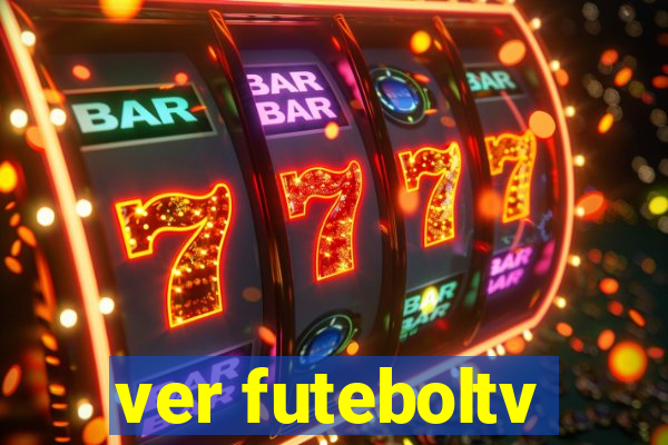 ver futeboltv